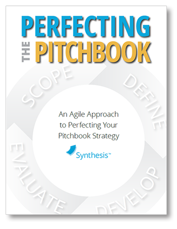 Perfecting The Pitchbook, An Agile Approach to Perfecting your Pitchbook Strategy