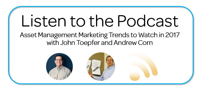 Automating Investment Marketing Podcast - Trends in Asset Management Marketing